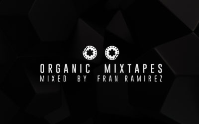 Organic Mixtapes – Episodio 01