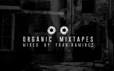 Organic Mixtapes – Episodio 03