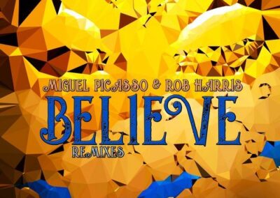 Believe (Fran Ramirez Turning On Remix)